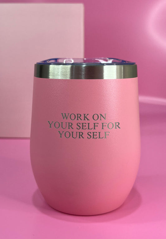 Work On Yourself Pink Mug